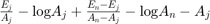 $\frac{E_{j}}{A_{j}} - \textup{log}A_{j} + \frac{E_{n} - E_{j}}{A_{n} - A_{j}} - \textup{log}A_{n} - A_{j}$